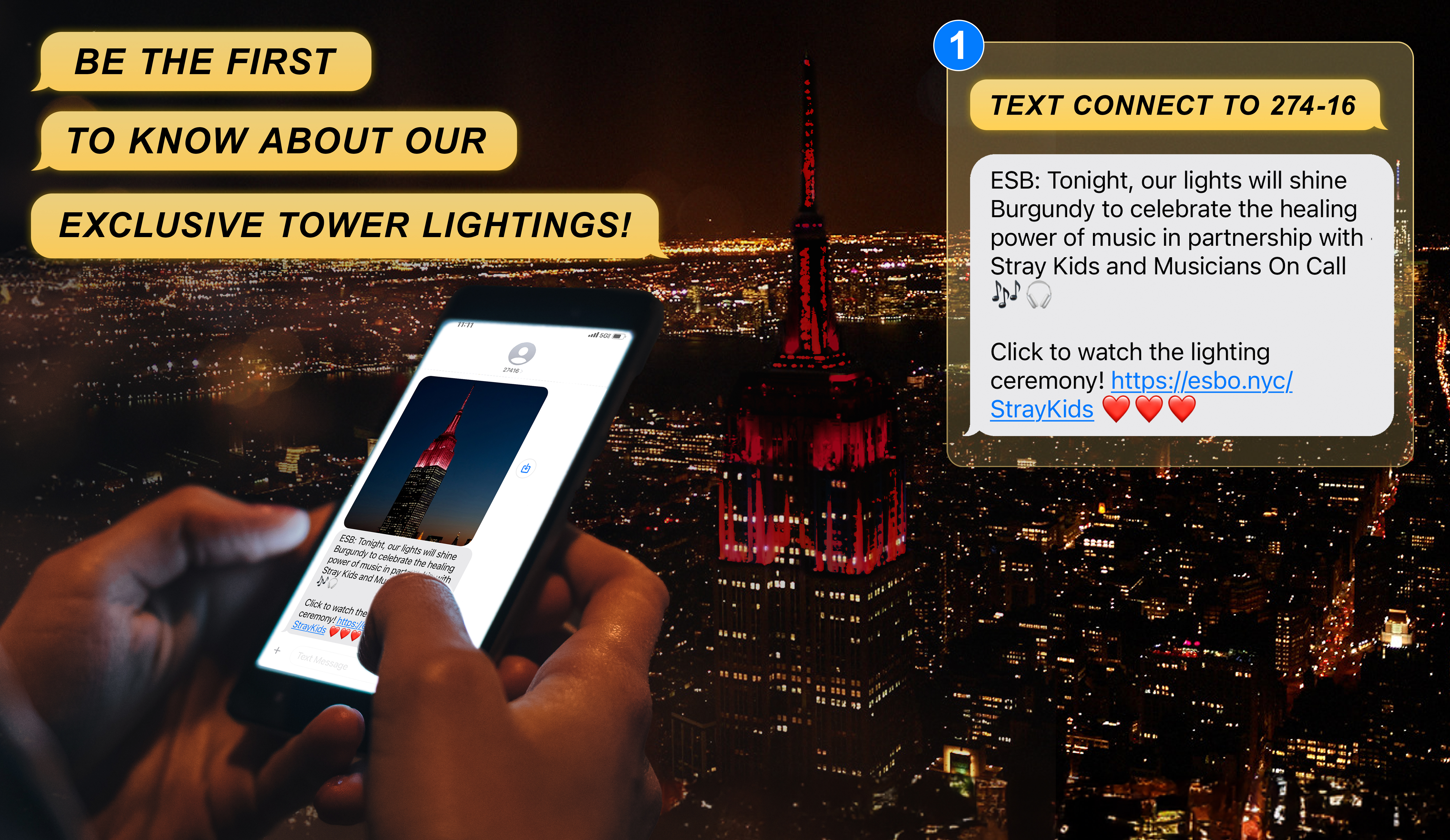 Senden Sie eine SMS mit dem Text CONNECT an 274-16, um als Erster von unserer Turmbeleuchtung zu erfahren